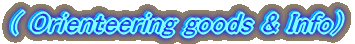 ( Orienteering goods & Info)