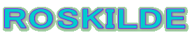 ROSKILDE