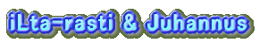 iLta-rasti & Juhannus